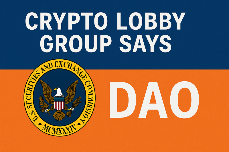 Kripto Lobicileri: SEC, DAO Düzenlemelerinde Daha Esnek Olmalı